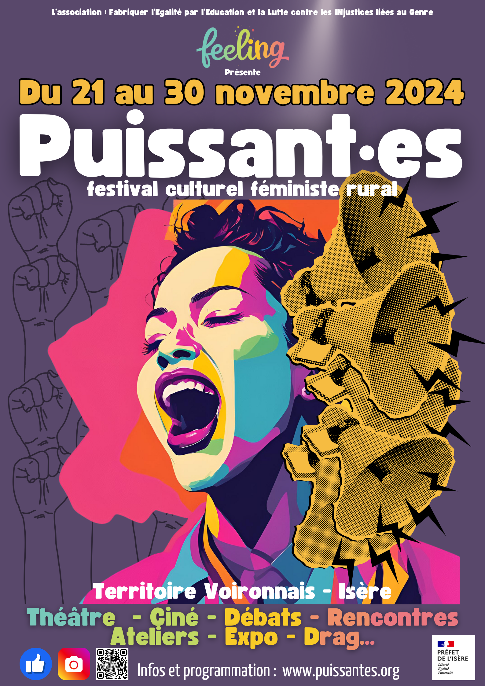 Affiche du festival isérois puissant·es 2024. personne qui chante sur fond de couleurs violet, orange, bleu, jaune, avec à côté d'elle des mégaphone et en fond des poings levés. Autour de ça les informations : du é1 au 30 novembre en territoire voironnais, théâtre, ciné, débats .... retrouvez-nous sur les réseaux sociaux et sur le site www.puissantes.org.